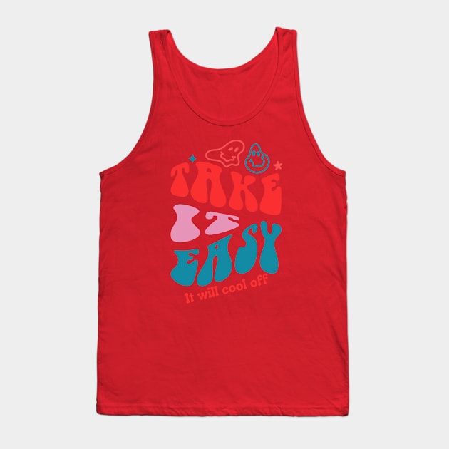 Take it easy Tank Top by Kings Court